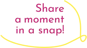 文字:share a moment in a snap!